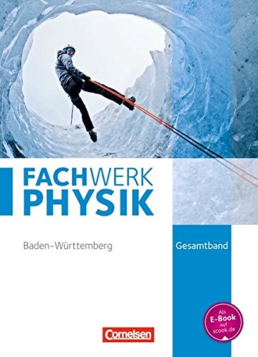 Fachwerk Physik   Fachwerk Physik - Baden-Württemberg - Gesamtband - Bettina Missale Herbert Fallscheer Gebunden