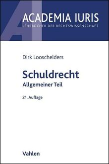 Schuldrecht Allgemeiner Teil (Academia Iuris)