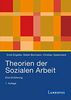 Theorien der Sozialen Arbeit (Studienausgabe): Eine Einführung