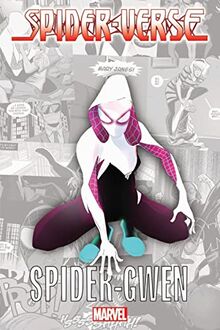 Spider-Verse - Spider-Gwen