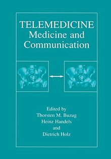 Telemedicine: Medicine and Communication
