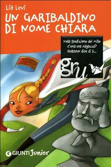 Un garibaldino di nome Chiara