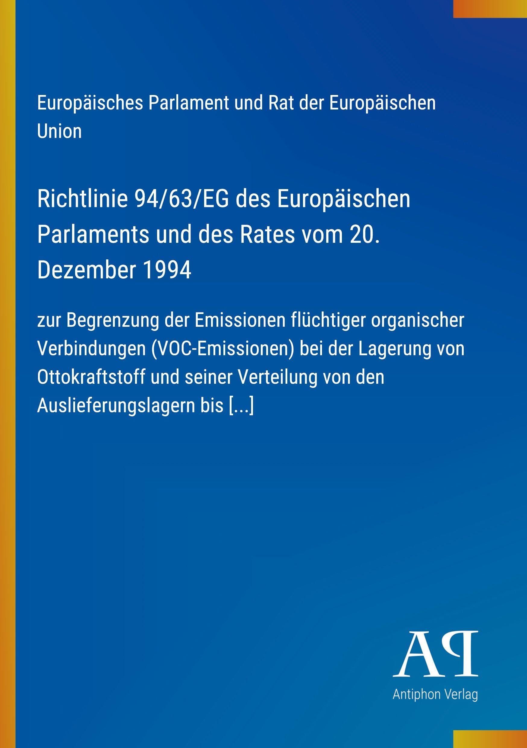 Richtlinie 94/63/EG des Europäischen Parlaments und des Rates vom 20. Dezember 1994
