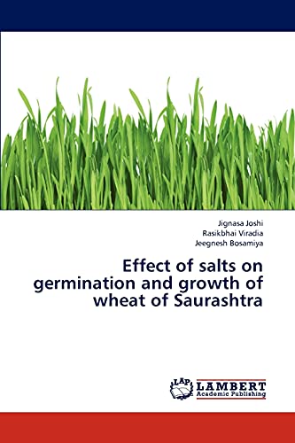Effect of salts on germination and growth of wheat of Saurashtra