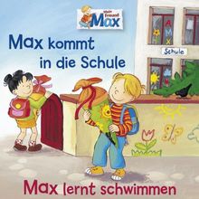 01: Max Kommt in die Schule/Max Lernt Schwimmen