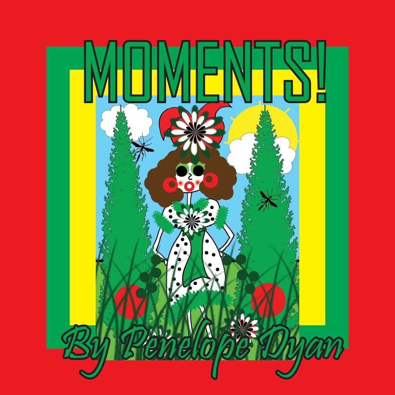 Moments!