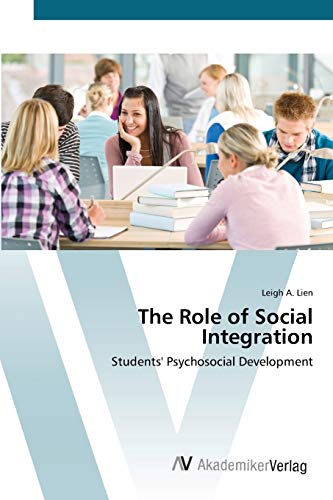 The Role of Social Integration: Students' Psychosocial Development