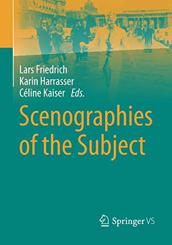 Scenographies of the Subject