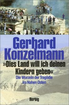 'Dies Land will ich deinen Kindern geben'