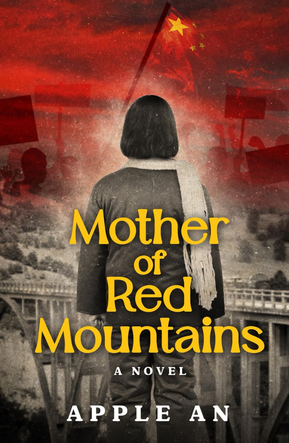 Mother of Red Mountains: A Novel of a Woman's Journey Through Revolutionary China