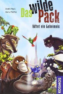 Das Wilde Pack, 10, lüftet ein Geheimnis