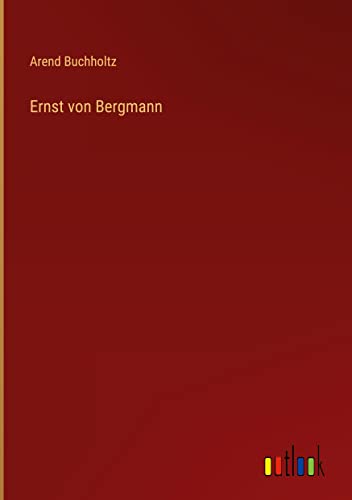 Ernst von Bergmann