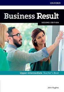 Business Result: Upper-intermediate: Teacher's Book and DVD (Business Result Second Edition)