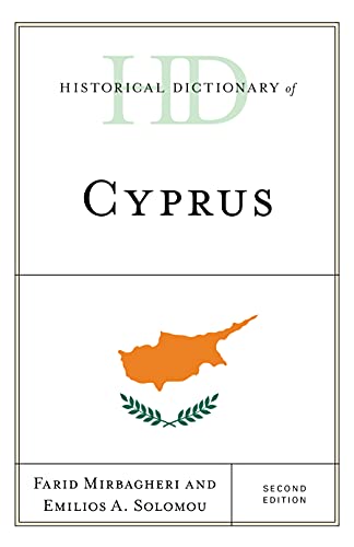 Historical Dictionary of Cyprus, Second Edition (Historical Dictionaries of Europe)