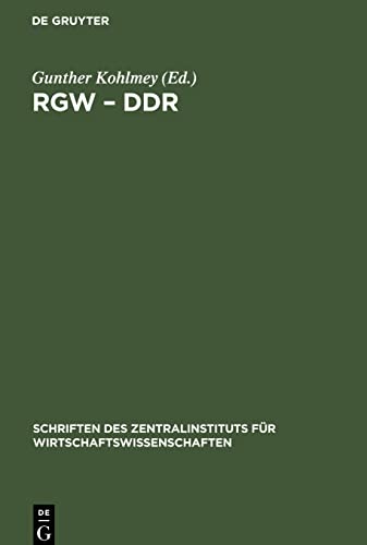 RGW ¿ DDR: 25 Jahre Zusammenarheit