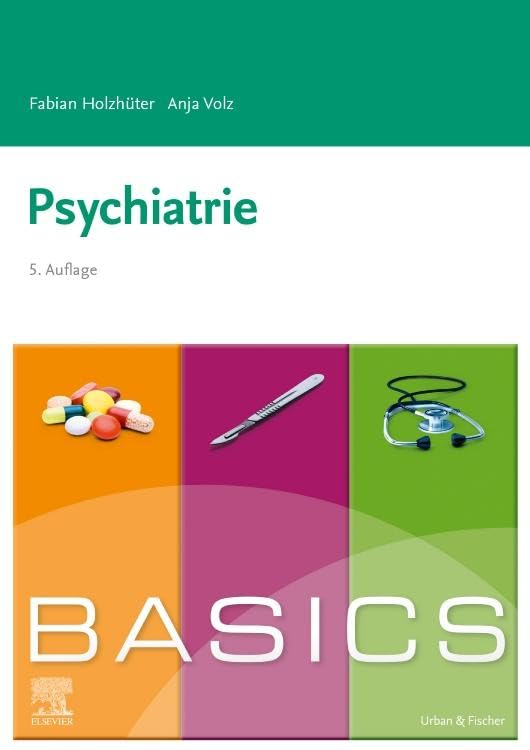Holzhüter, Fabian: BASICS Psychiatrie