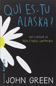 Qui es-tu, Alaska ? von Green,John | Buch | Zustand akzeptabel