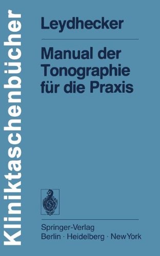 Manual der Tonographie für die Praxis (Kliniktaschenbücher)
