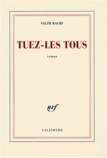 Tuez-les tous