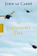 El jardinero fiel (ARETE, Band 1072)