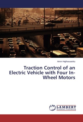 Traction Control of an Electric Vehicle with Four In-Wheel Motors