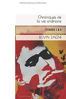 Chroniques de la vie ordinaire