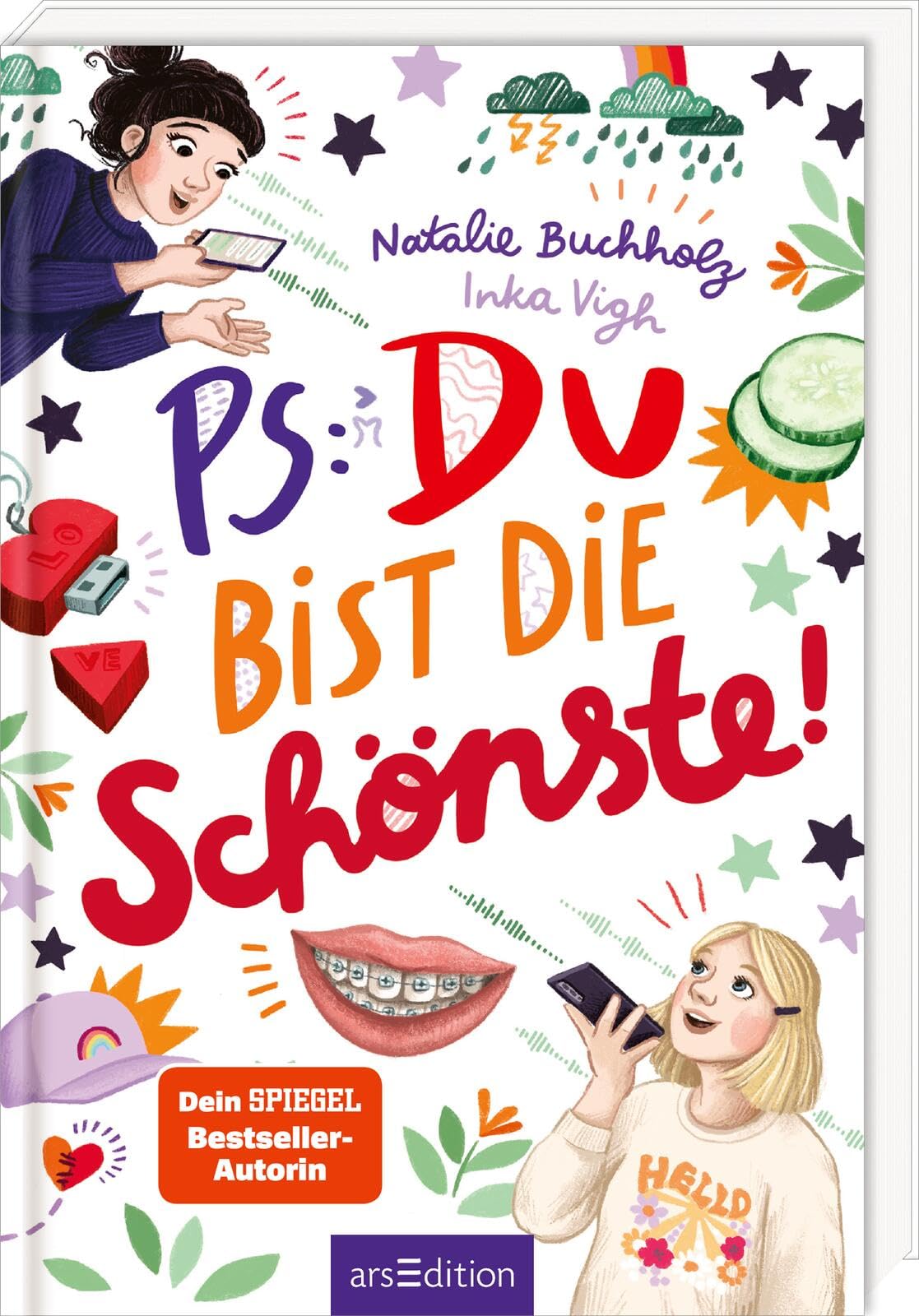 PS: Du bist die Schönste! (PS: Du bist die Beste! 7): Für alle ab 11 Jahren, die Chaos, Spaß und Freundschaftsthemen lieben!