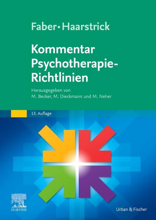 Becker, Manuel: Faber/Haarstrick. Kommentar Psychotherapie-Richtlinien