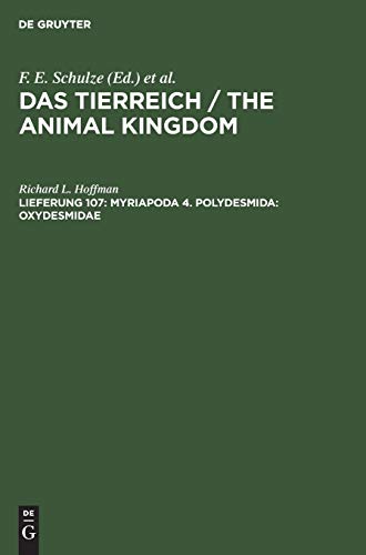 Myriapoda 4. Polydesmida: Oxydesmidae (Das Tierreich / The Animal Kingdom)