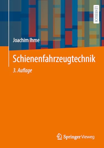 Schienenfahrzeugtechnik - Joachim Ihme Kartoniert (TB)