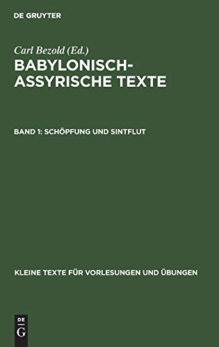 Schöpfung und Sintflut (Kleine Texte für Vorlesungen und Übungen, 7, Band 7)