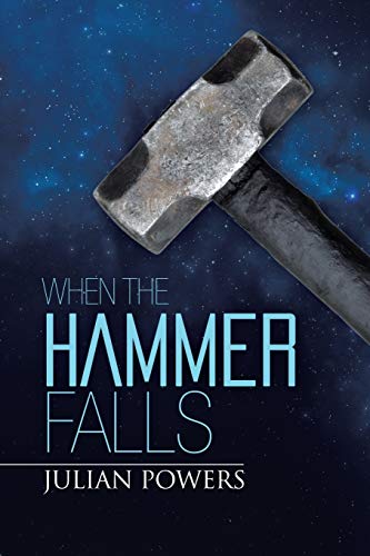When The Hammer Falls