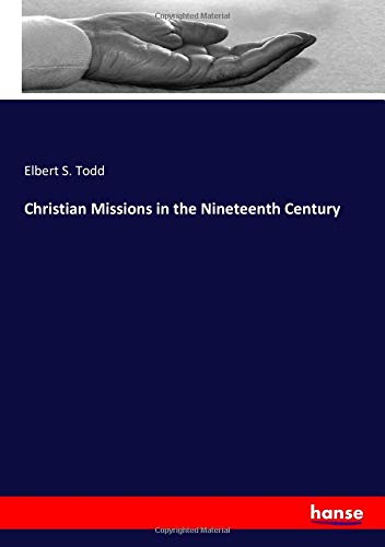 Christian Missions in the Nineteenth Century