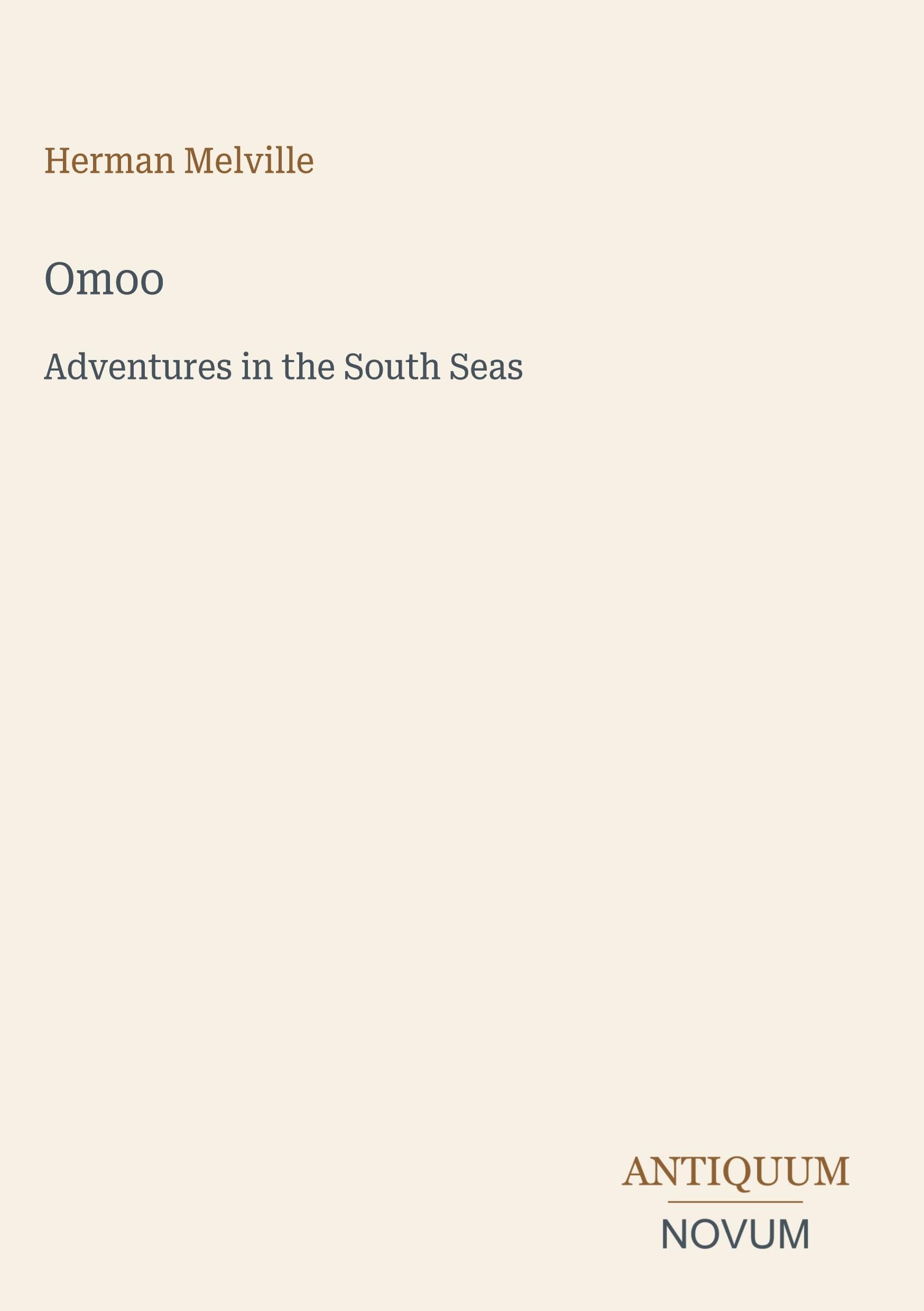 Omoo: Adventures in the South Seas