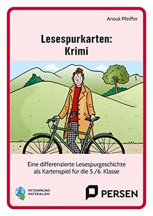 Lesespurkarten: Krimi - Sekundarstufe: Eine differenzierte Lesespurgeschichte als Kartenspiel für die 5./6. Klasse