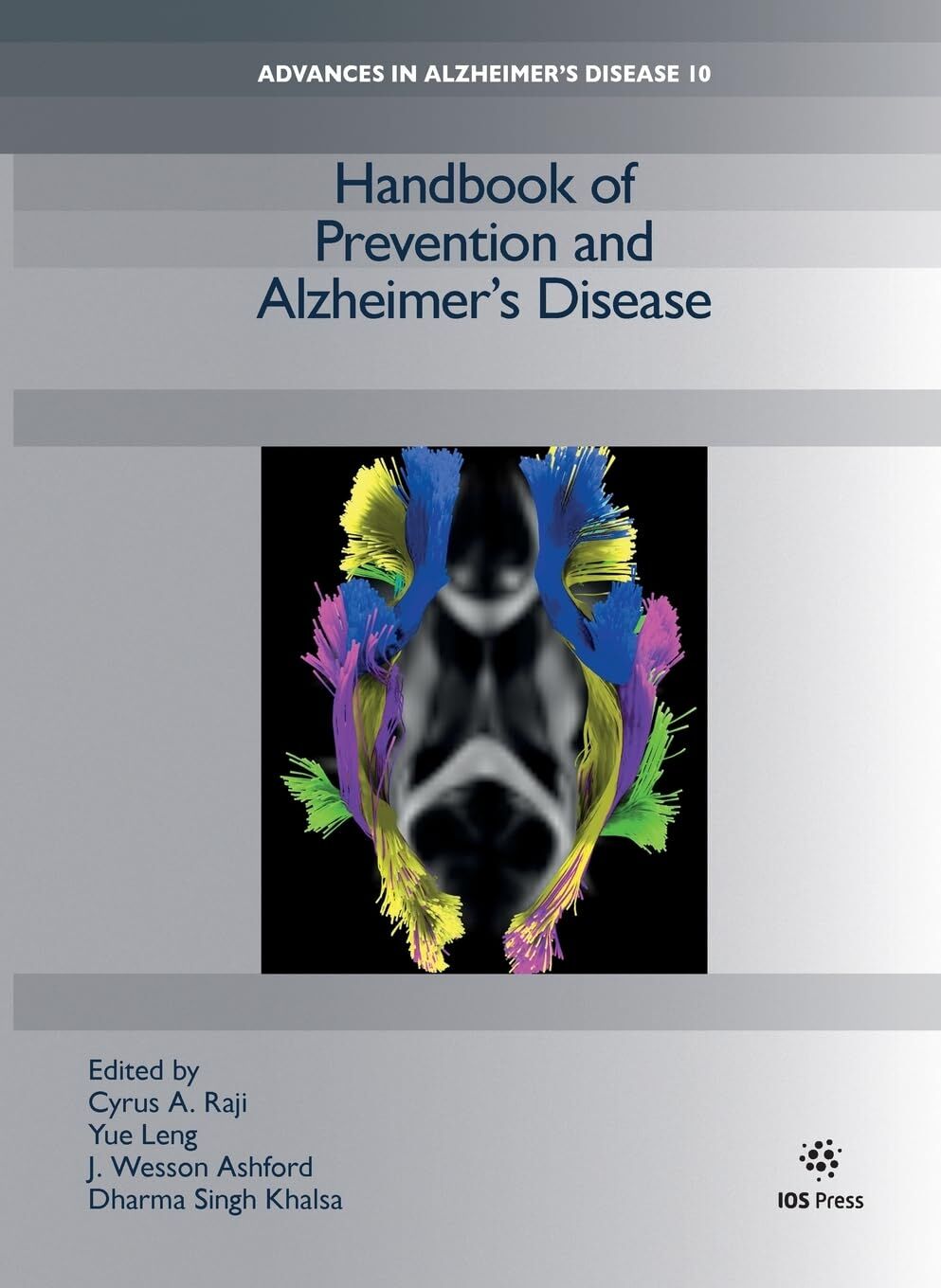 Handbook of Prevention and Alzheimer's Disease