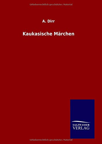 Kaukasische Märchen