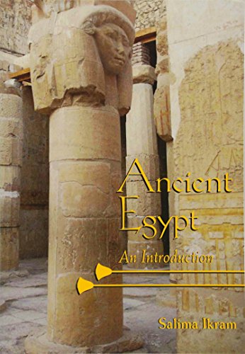 Salima Ikram Ancient Egypt, An Introduction