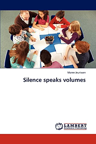 Silence speaks volumes
