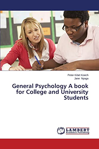 General Psychology A book for College and University Students