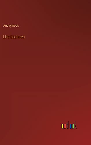 Life Lectures