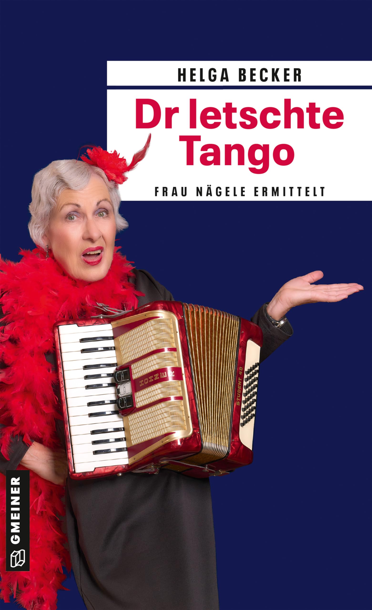 Becker, Helga: Dr letschte Tango