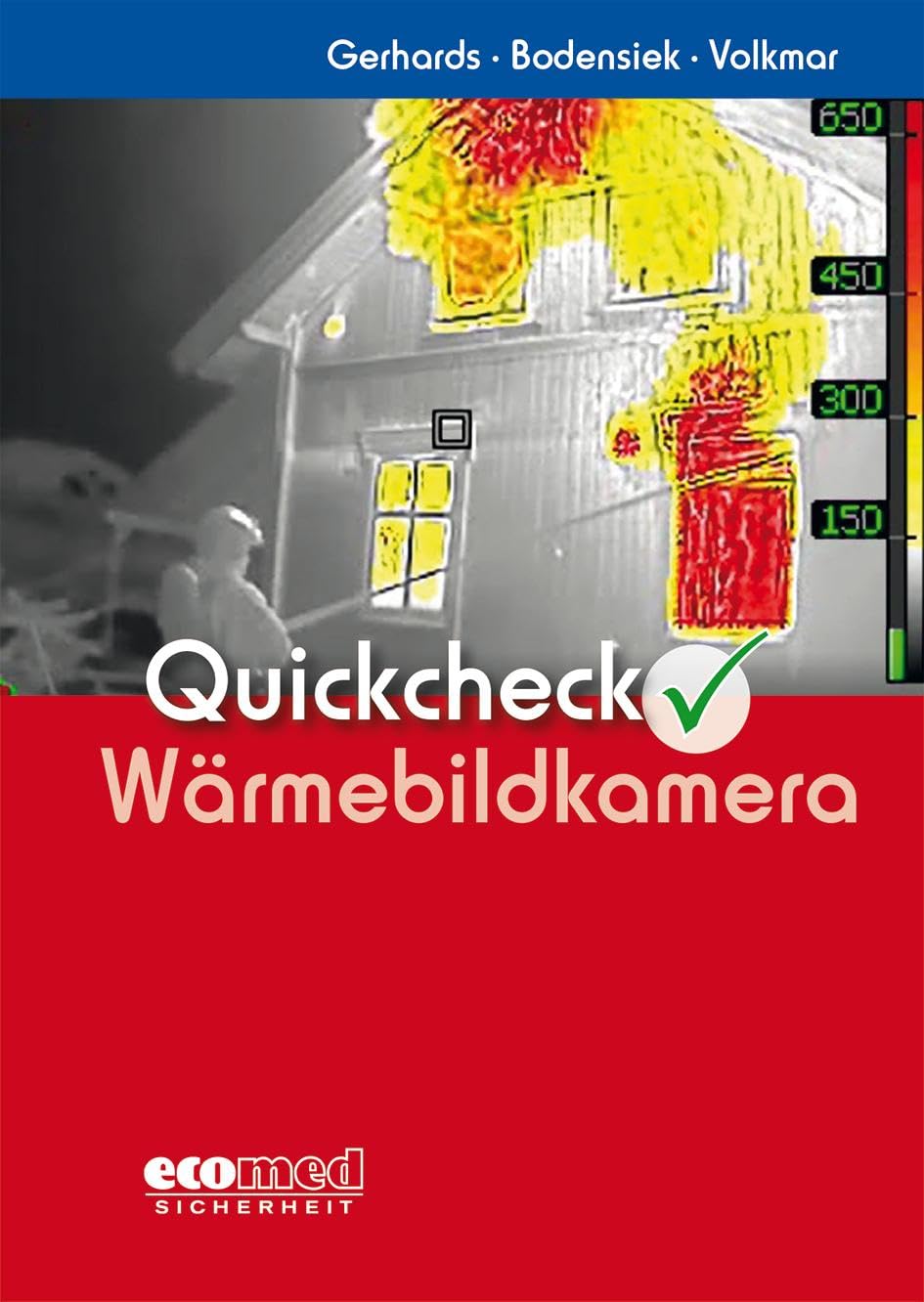Gerhards, Frank: Quickcheck Wärmebildkamera