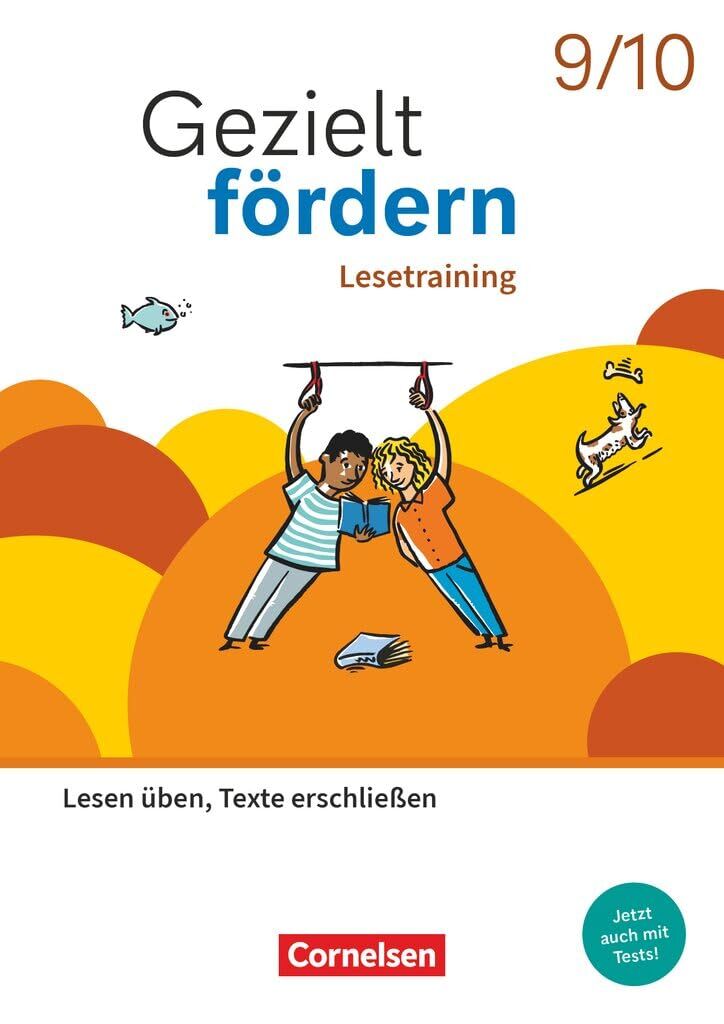 Gezielt fördern 9./10. Schuljahr - Lern- und Übungshefte Deutsch 2025 - Lesetraining - Lesen üben, Texte erschließen - Thematisches Arbeitsheft mit Lösungsbeileger