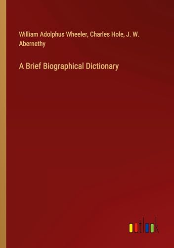 A Brief Biographical Dictionary