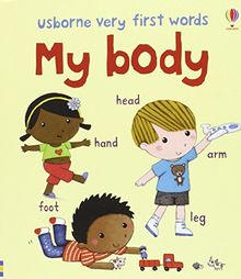 My Body (Usborne Very First Words)