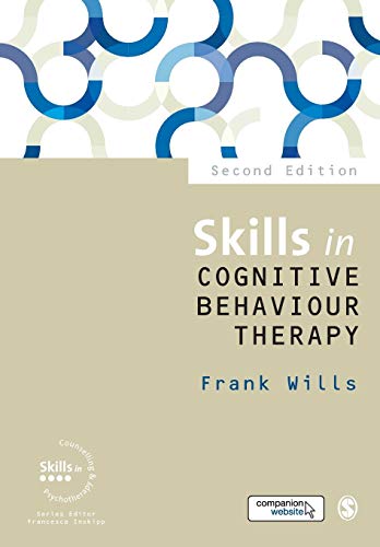 Skills in Cognitive Behaviour Therapy (Skills in Counselling & Psychotherapy)