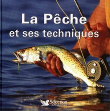 La pêche & ses techniques