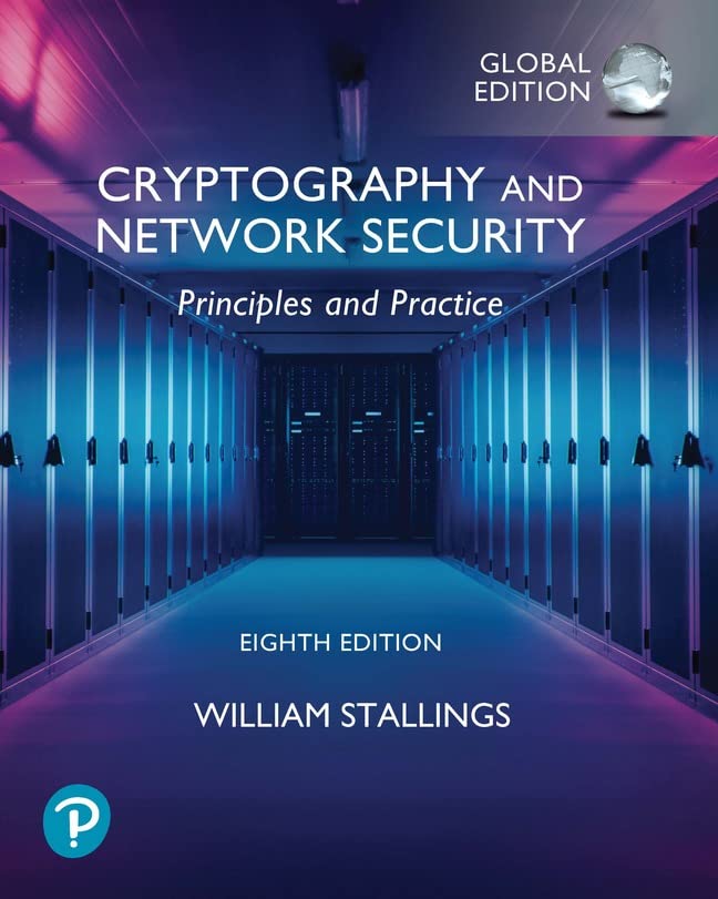 William Stallings Cryptography And Network Security, Principles And Practice, Global Edition