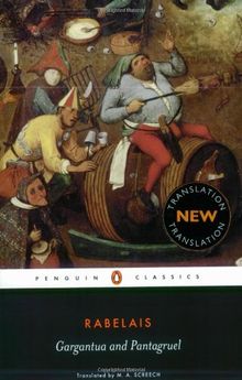 Gargantua and Pantagruel (Penguin Classics)